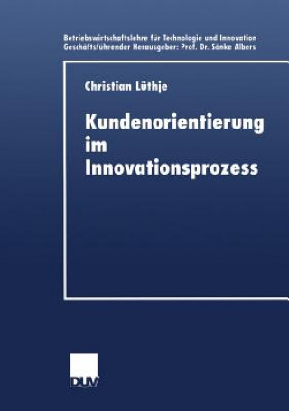 Książka Kundenorientierung Im Innovationsprozess Christian Lüthje