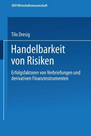 Книга Handelbarkeit Von Risiken Tilo Dresig