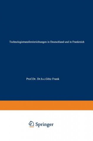 Knjiga Technologietransfereinrichtungen in Deutschland Und in Frankreich Henning Streubel