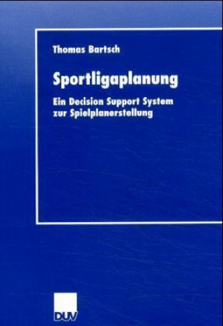 Kniha Sportligaplanung Thomas Bartsch