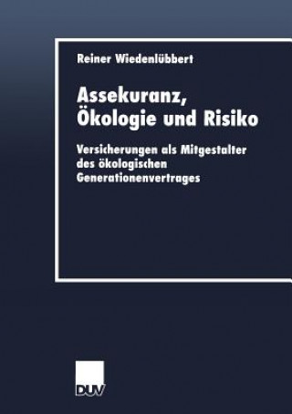 Książka Assekuranz,  kologie Und Risiko Reiner Wiedenlübbert