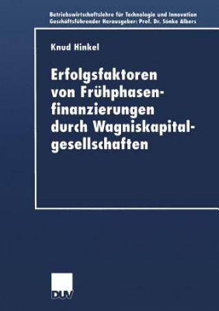 Book Erfolgsfaktoren Von Fr hphasenfinanzierungen Durch Wagniskapitalgesellschaften Knud Hinkel