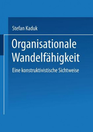 Kniha Organisationale Wandelfahigkeit Stefan Kaduk