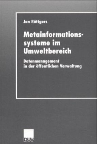 Knjiga Metainformationssysteme im Umweltbereich Jan Röttgers