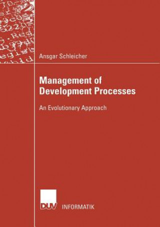 Kniha Management of Development Processes Ansgar Schleicher
