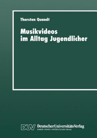 Book Musikvideos Im Alltag Jugendlicher Thorsten Quandt