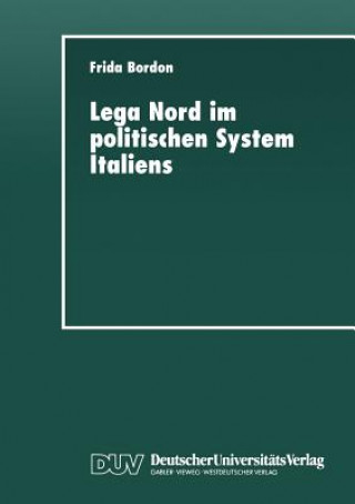 Knjiga Lega Nord im politischen System Italiens Frida Bordon