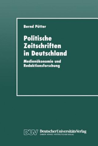 Kniha Politische Zeitschriften in Deutschland Bernd Pütter