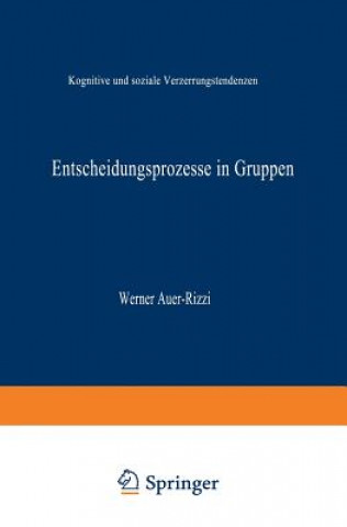 Carte Entscheidungsprozesse in Gruppen Werner Auer-Rizzi