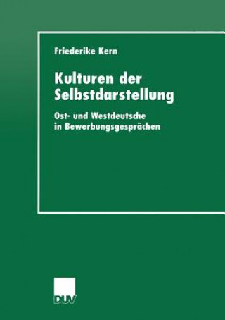 Książka Kulturen Der Selbstdarstellung Friederike Kern