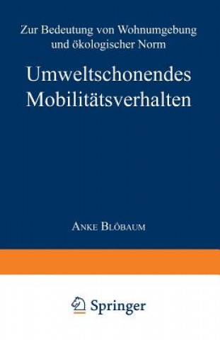 Book Umweltschonendes Mobilit tsverhalten Anke Blöbaum