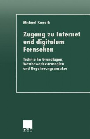 Libro Zugang Zu Internet Und Digitalem Fernsehen Michael Knauth