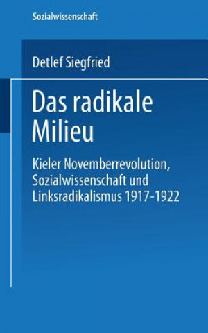 Kniha Das Radikale Milieu Detlef Siegfried
