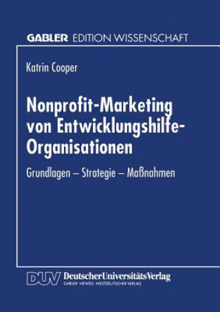 Book Nonprofit-Marketing Von Entwicklungshilfe-Organisationen Katrin Cooper