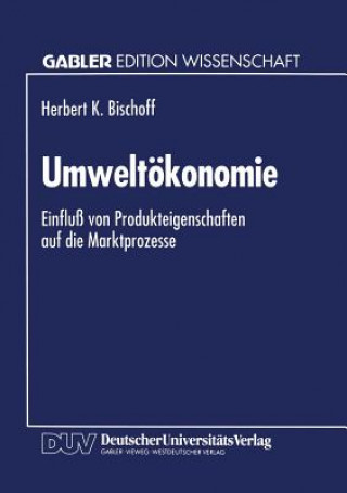Könyv Umweltoekonomie Herbert K. Bischoff