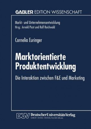 Kniha Marktorientierte Produktentwicklung Cornelia Euringer