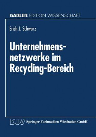 Carte Unternehmensnetzwerke Im Recycling-Bereich Erich J. Schwarz