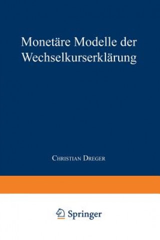 Carte Monetare Modelle Der Wechselkurserklarung Christian Dreger