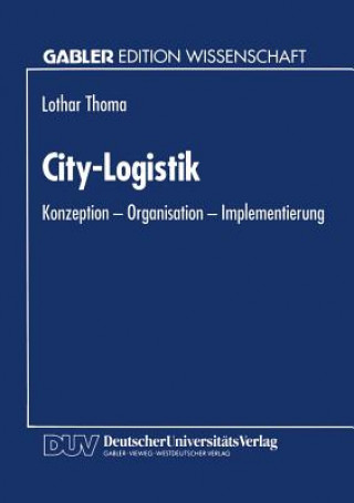 Kniha City-Logistik Lothar Thoma