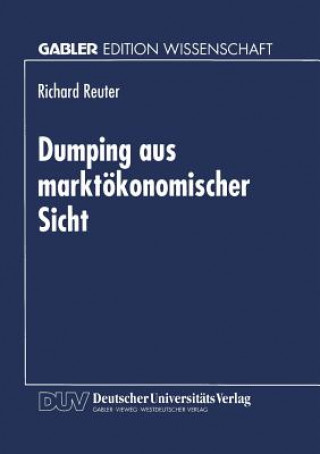 Książka Dumping Aus Markt konomischer Sicht Richard Reuter