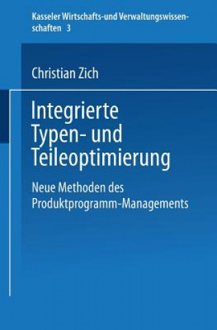 Kniha Integrierte Typen- Und Teileoptimierung Christian Zich