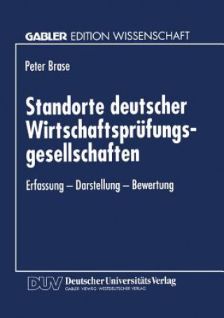 Buch Standorte Deutscher Wirtschaftsprufungsgesellschaften Peter Brase