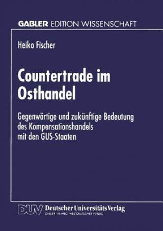 Książka Countertrade Im Osthandel Heiko Fischer