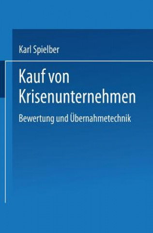 Книга Kauf Von Krisenunternehmen Karl Spielberger