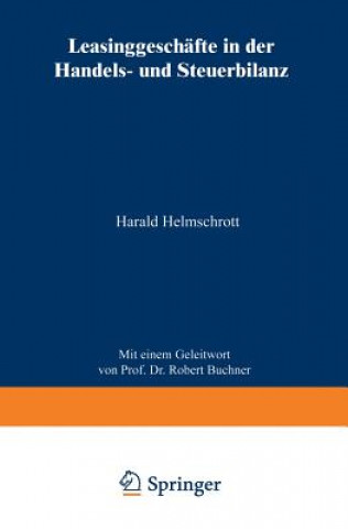 Carte Leasinggesch fte in Der Handels- Und Steuerbilanz Harald Helmschrott