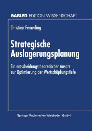 Книга Strategische Auslagerungsplanung Christian Femerling