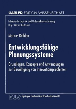 Kniha Entwicklungsf hige Planungssysteme Markus Reihlen
