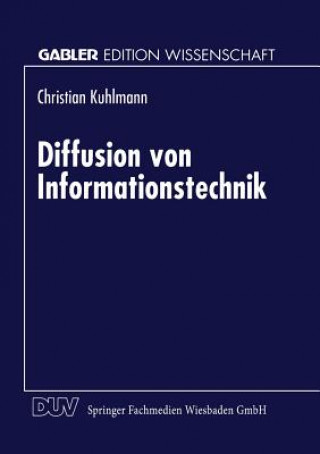 Książka Diffusion Von Informationstechnik Christian Kuhlmann