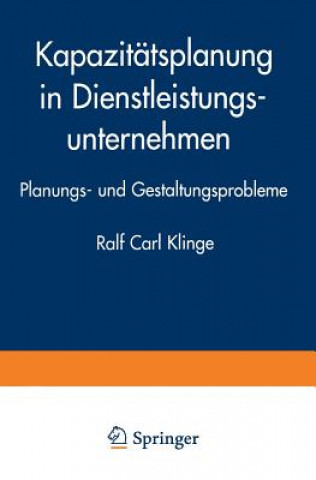 Carte Kapazit tsplanung in Dienstleistungsunternehmen Ralf C. Klinge