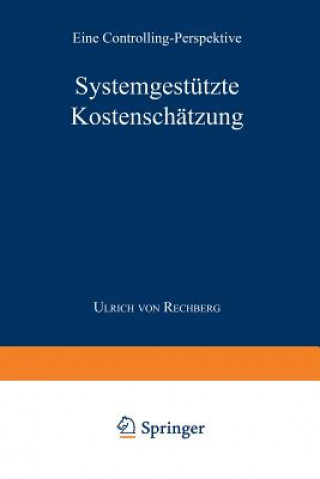 Libro Systemgestutzte Kostenschatzung Ulrich von Rechberg