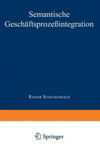 Carte Semantische Gesch ftsproze integration Rainer Scheckenbach