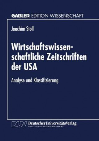 Kniha Wirtschaftswissenschaftliche Zeitschriften Der USA Joachim Stoll