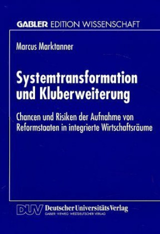 Kniha Systemtransformation und Kluberweiterung Marcus Marktanner