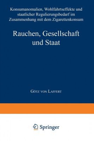 Kniha Rauchen, Gesellschaft Und Staat Götz von Laffert