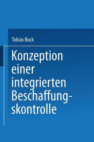 Książka Konzeption Einer Integrierten Beschaffungskontrolle Tobias Buck