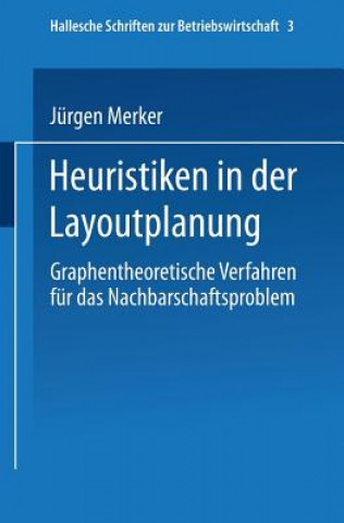 Buch Heuristiken in Der Layoutplanung Jürgen Merker