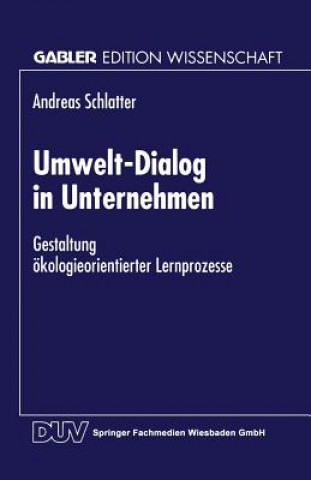 Βιβλίο Umwelt-Dialog in Unternehmen Andreas Schlatter