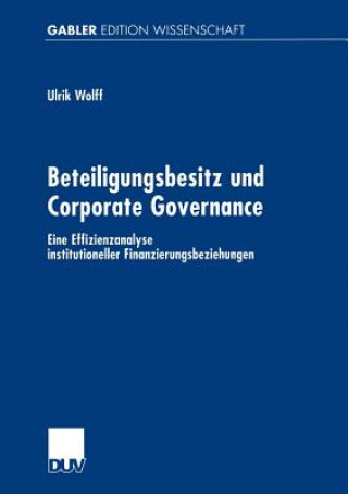 Livre Beteiligungsbesitz Und Corporate Governance Ulrik Wolff