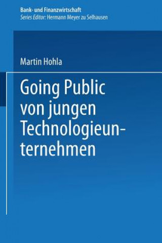 Könyv Going Public Von Jungen Technologieunternehmen Martin Hohla