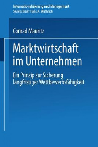 Kniha Marktwirtschaft Im Unternehmen Conrad Mauritz