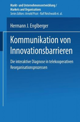 Könyv Kommunikation Von Innovationsbarrieren Hermann J. Englberger