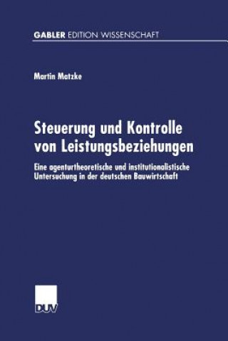 Książka Steuerung Und Kontrolle Von Leistungsbeziehungen Martin Matzke