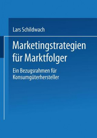 Book Marketingstrategien Fur Marktfolger Lars Schildwach