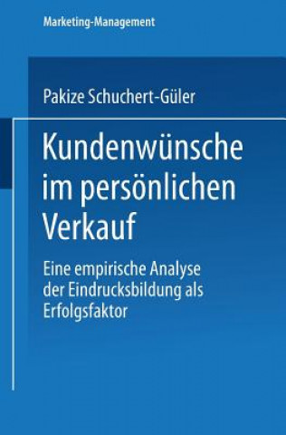 Kniha Kundenwunsche im persoenlichen Verkauf Pakize Schuchert-Güler