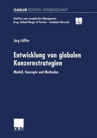 Livre Entwicklung Von Globalen Konzernstrategien Jörg Löffler