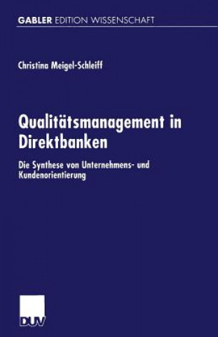 Buch Qualitatsmanagement in Direktbanken Christina Meigel-Schleiff